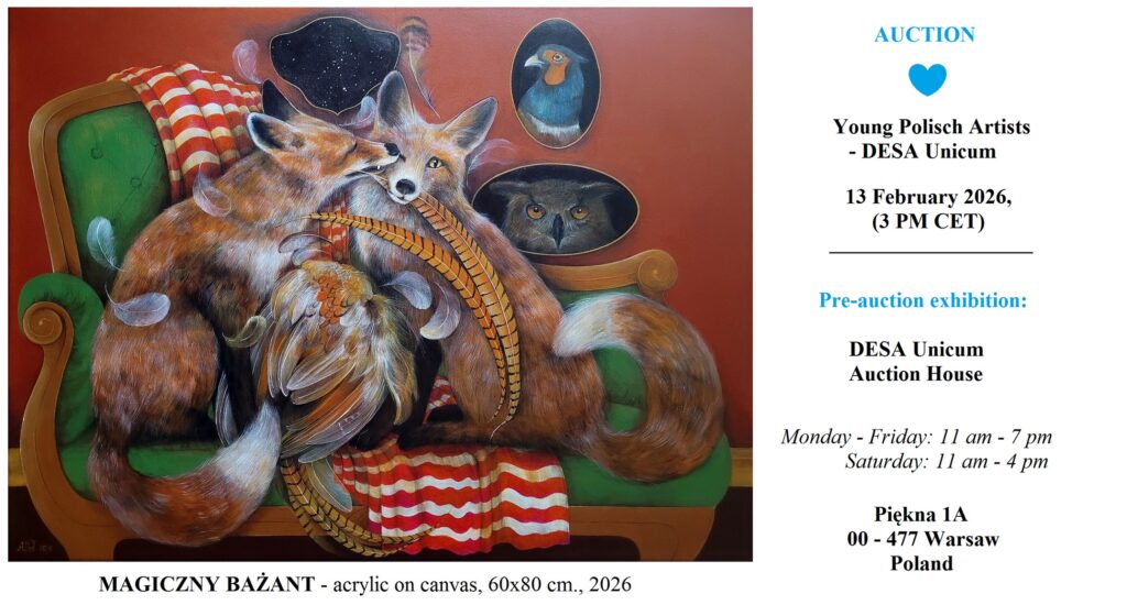 „MAGICZNY BAŻANT” – YOUNG POLISH ARTISTS – DESA Unicum